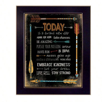 Today is a New Day By Marla Rae, Printed Wall Art, Ready To Hang Framed Poster, Black Frame