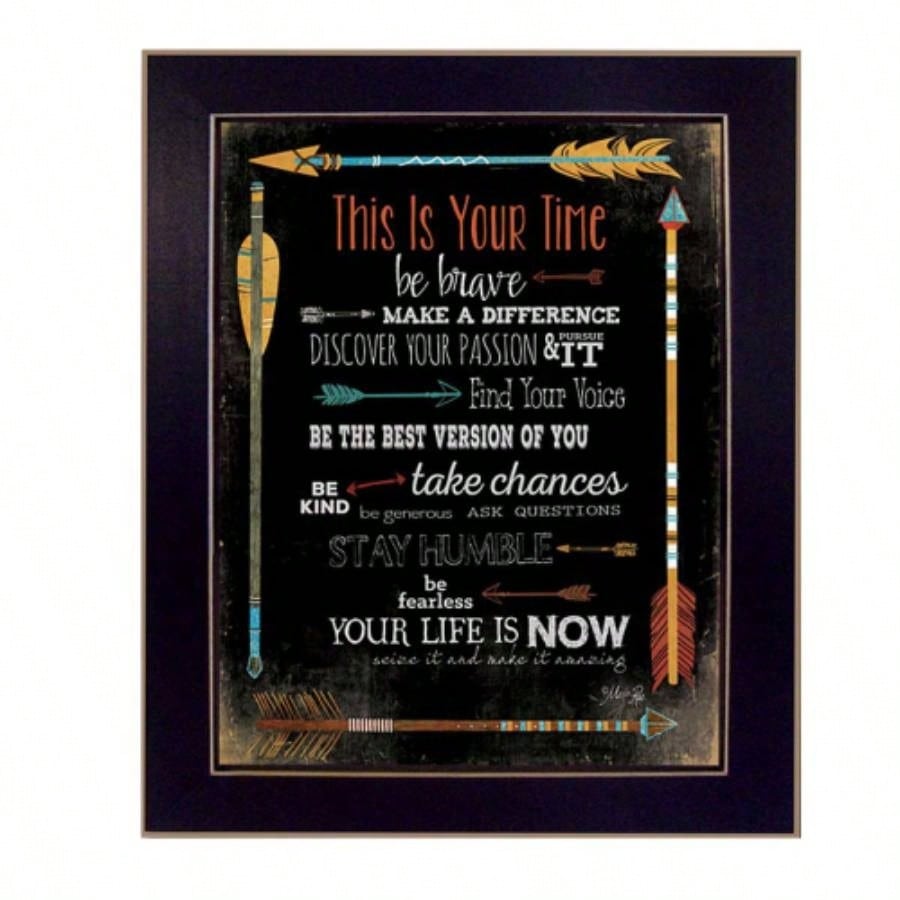 This is Your Time By Marla Rae, Printed Wall Art, Ready To Hang Framed Poster, Black Frame